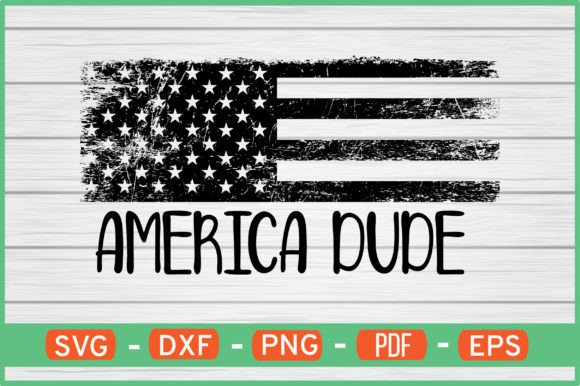 America Dude T-Shirt Designs Svg: A Designer’s Review