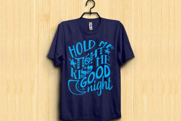 BABY T-shirt Design: Hold Me Tight Graphics Freebies