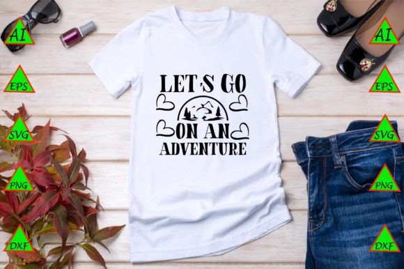 Let’s Go on an Adventure Graphics Freebies