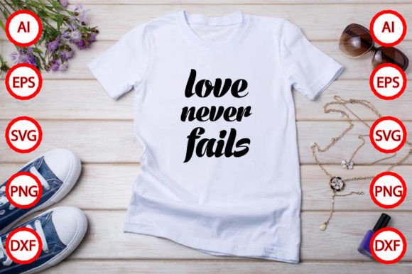 Love Never Fails: Premium Graphics Freebies